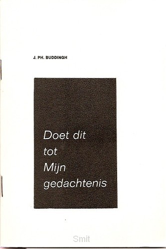 Doet dit tot Mijn gedachtenis