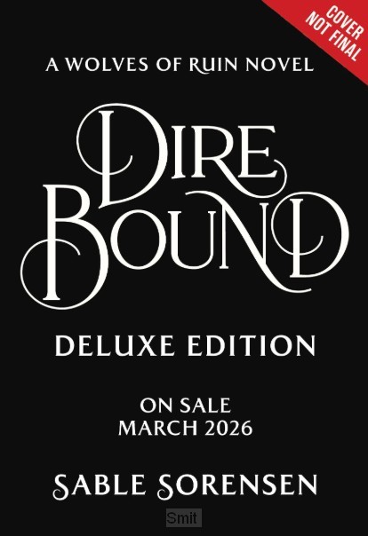Dire Bound Deluxe Limited Edition