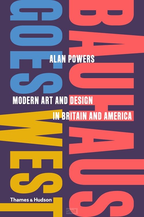 Bauhaus Goes West