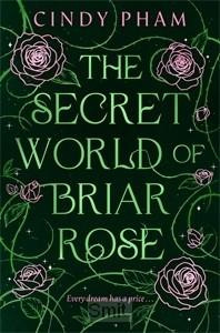 The Secret World of Briar Rose