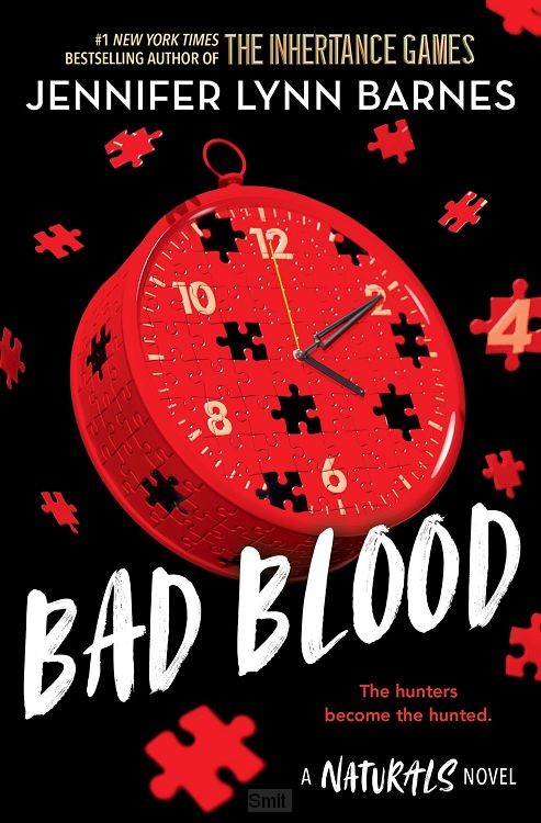 The Naturals: The Naturals: Bad Blood, Book 4