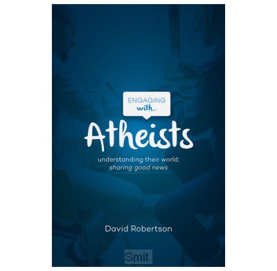 Engaging with Atheists
