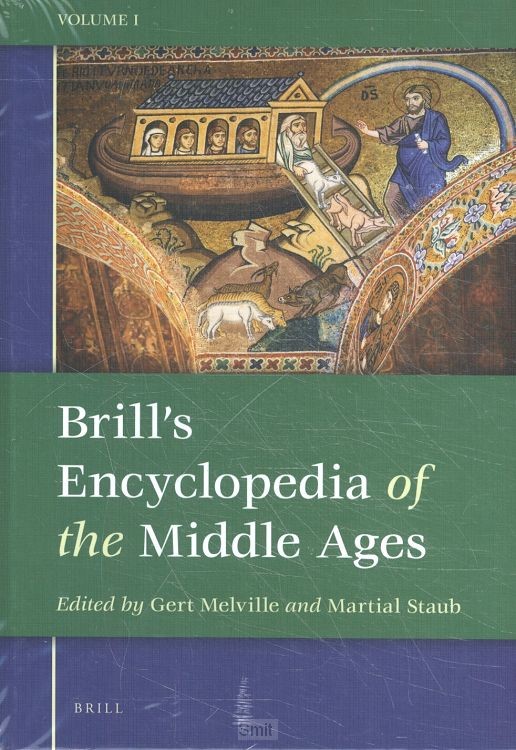 Brill's Encyclopedia of the Middle Ages / Volume 1