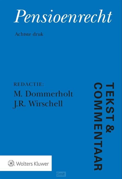 Tekst & Commentaar Pensioenrecht