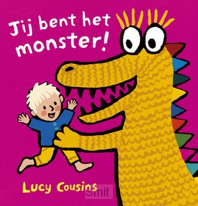 Jij bent het monster!