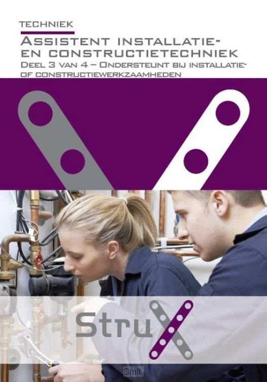 Assistent installatie- en constructietechniek / 3 van 4