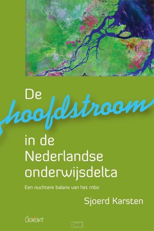 De hoofdstroom in de Nederlandse onderwijsdelta