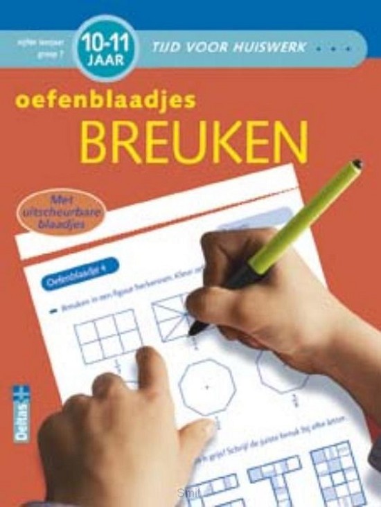 Tijd voor huiswerk - Oefenblaadjes breuken (10-11 j.)