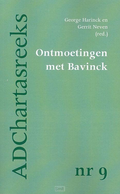 Ontmoetingen met Bavinck