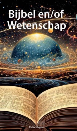 Bijbel en/of wetenschap