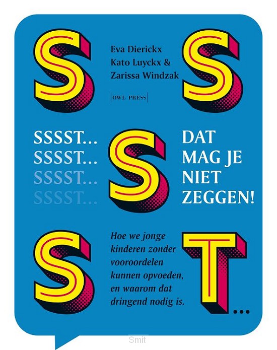 Sssst! Dat mag je niet zeggen