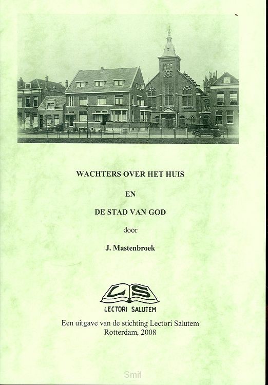 Wachters over het huis en de stad van Go