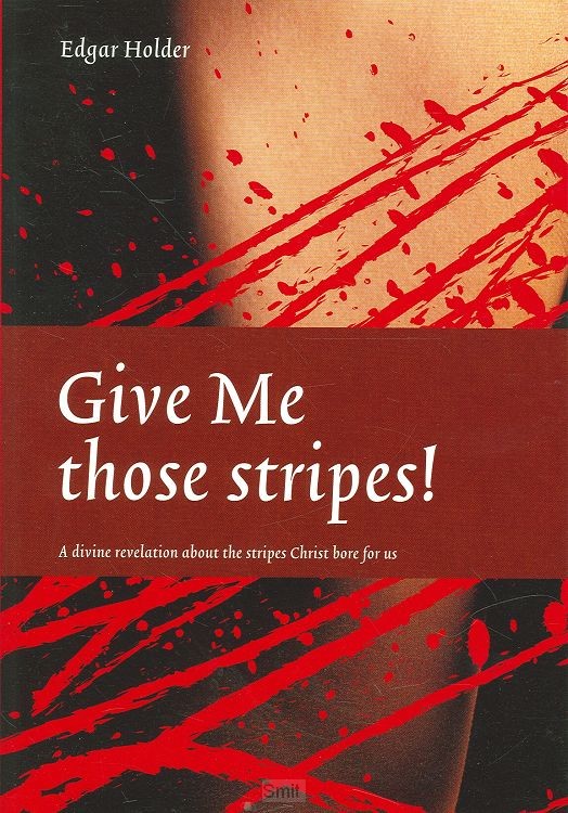 Give Me those stripes