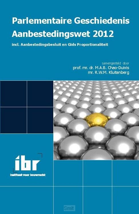 Parlementaire geschiedenis aanbestedingswet / 2012