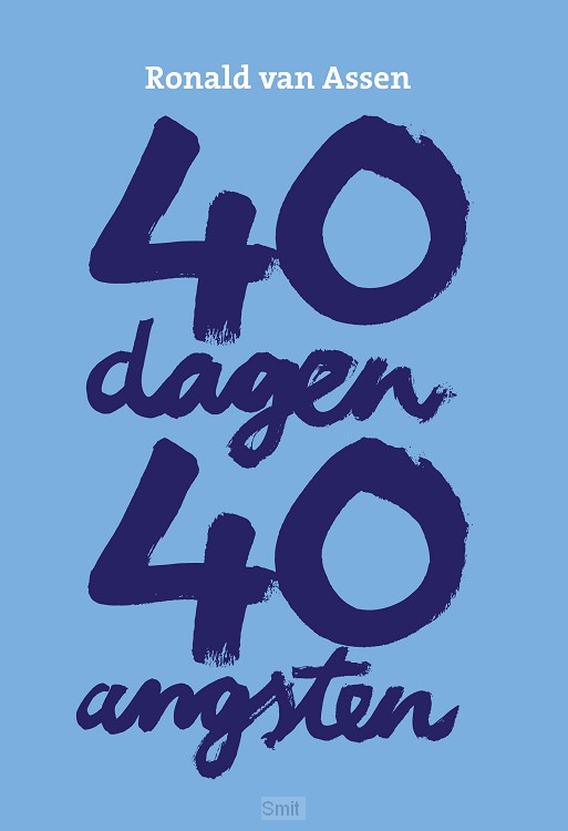 40 dagen 40 angsten