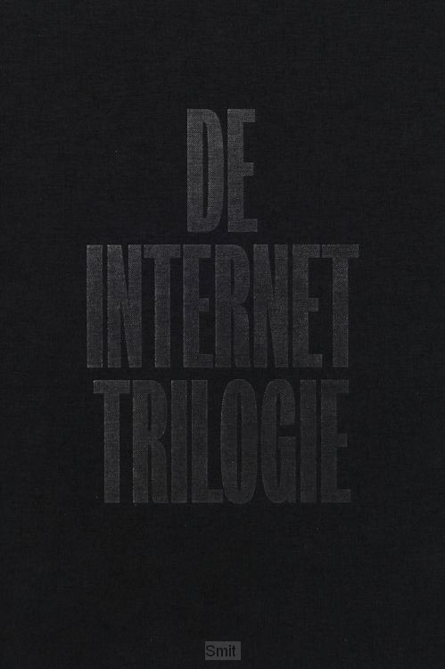 De Internet Trilogie