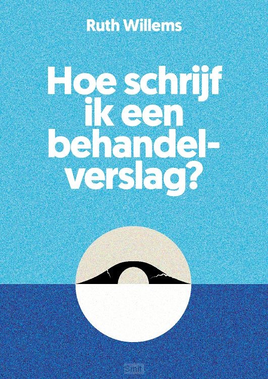 Hoe schrijf ik een behandelverslag?