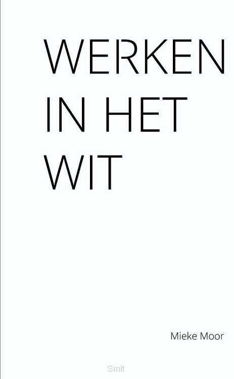 Werken in het wit