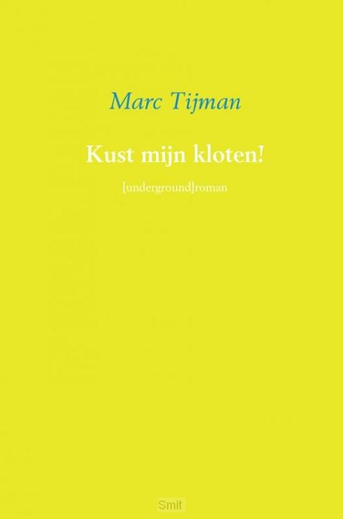 Kust mijn kloten!