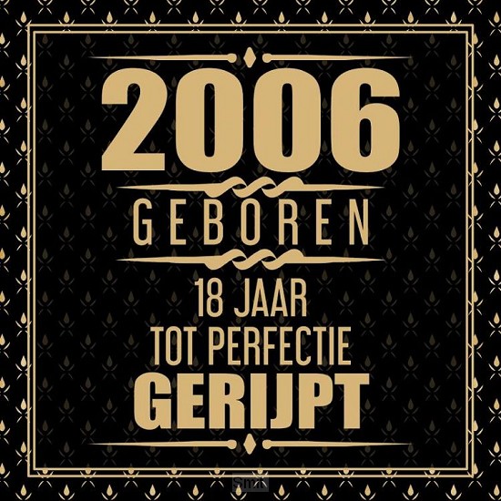 2006 Geboren 18 Jaar Tot Perfectie Gerijpt