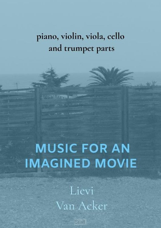 Music for an imagined movie