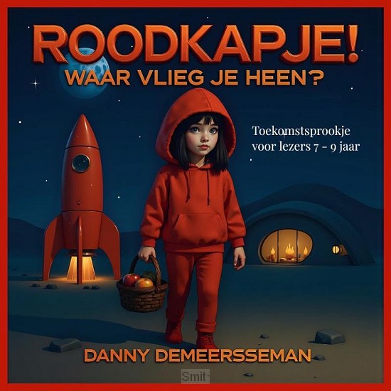 Roodkapje! Waar vlieg je heen?