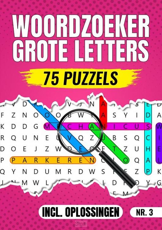 Woordzoeker Grote Letters Nr 3. - 75 Puzzels Incl. Oplossingen