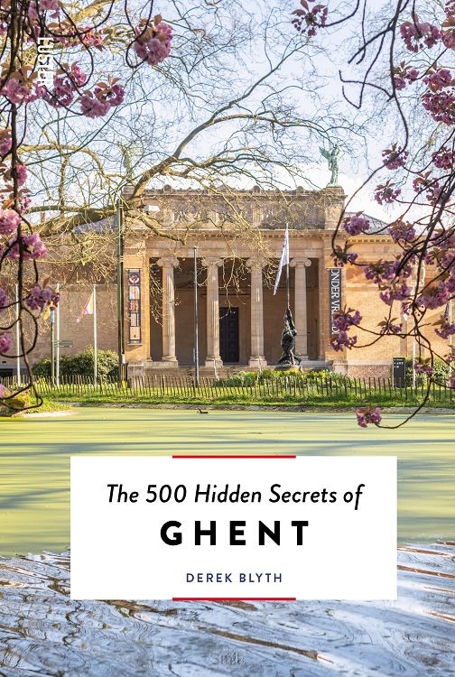 The 500 hidden secrets of Ghent