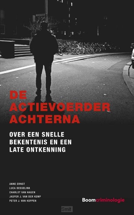 De actievoerder achterna