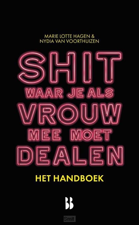 Shit waar je als vrouw mee moet dealen - het handboek