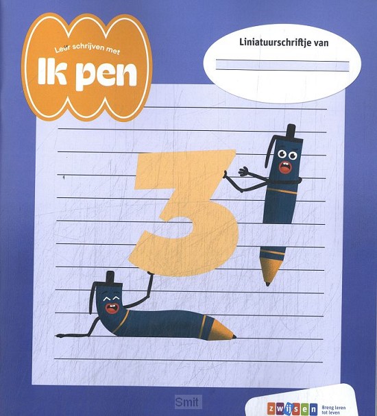 3 / Ik pen! / Liniatuurschriftje
