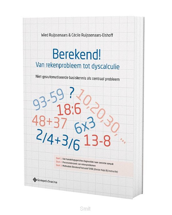 Berekend! Van rekenprobleem tot dyscalculie