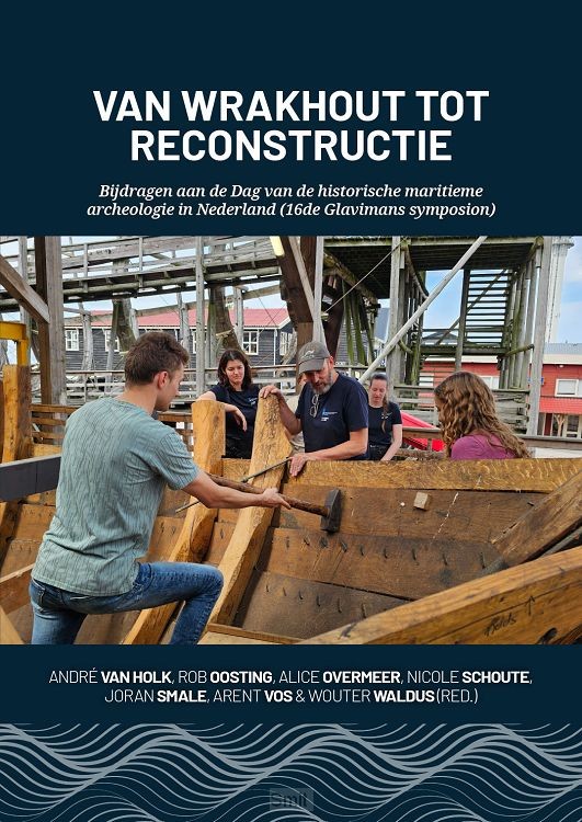 Van wrakhout tot reconstructie