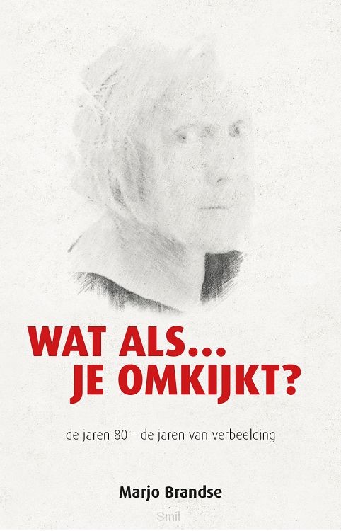 Wat als...je omkijkt?