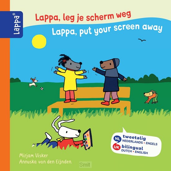 Lappa, leg je scherm weg - Lappa, put your screen away (NL-UK)