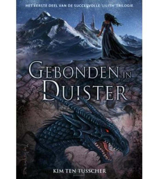 De Lilith trilogie / Gebonden in duister Verbroken in schemer Geboren in licht