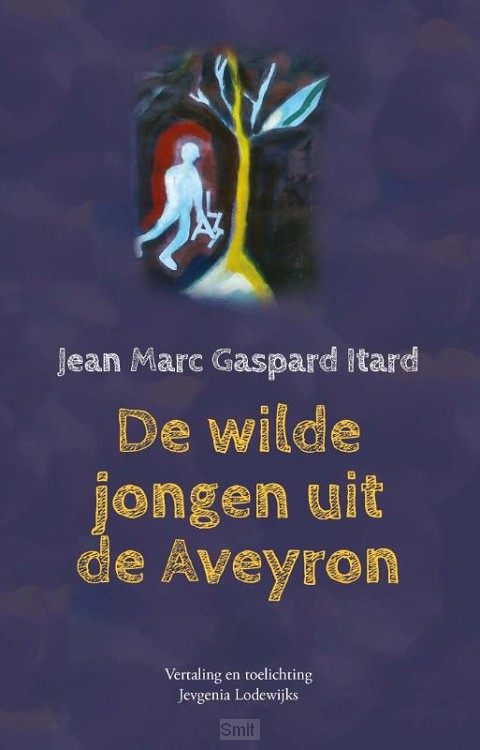 De wilde jongen uit de Aveyron