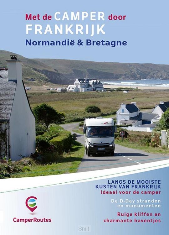 Met de camper door Frankrijk / Kustroute Normandië & Bretagne