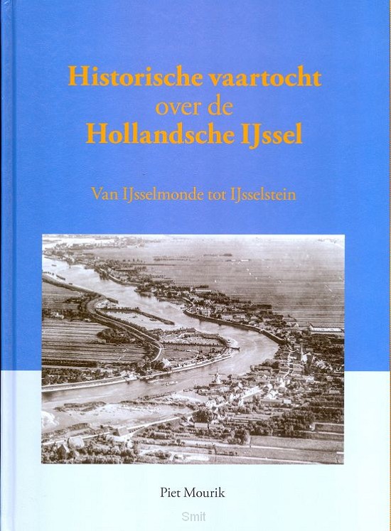 Hollandsche IJssel, IJsselmonde, IJsselstein, vaartocht