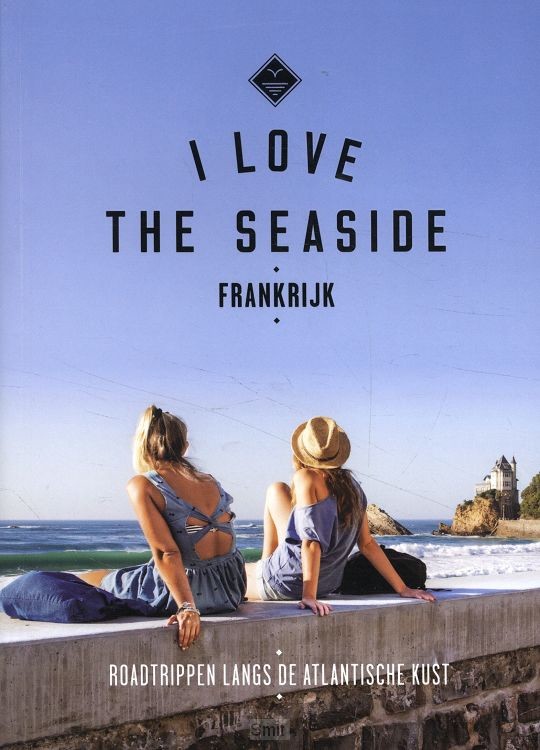 I Love The Seaside Frankrijk