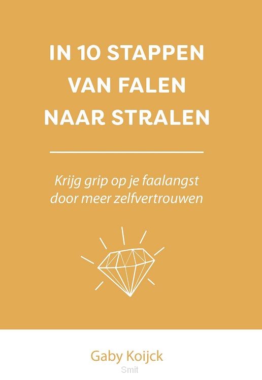 In 10 stappen van falen naar stralen