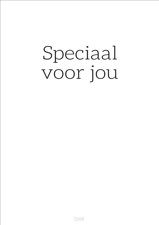 Speciaal voor jou