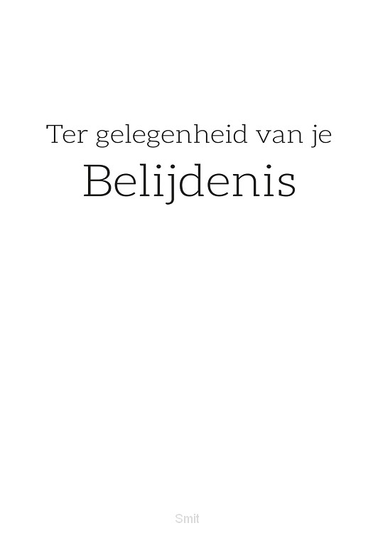 Ter gelegenheid van je belijdenis