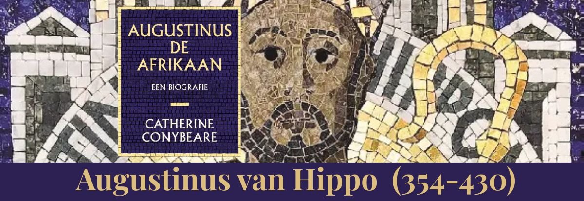 Augustinus de Afrikaan Een biografie