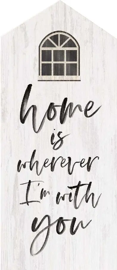 Home is wherever I''m with you