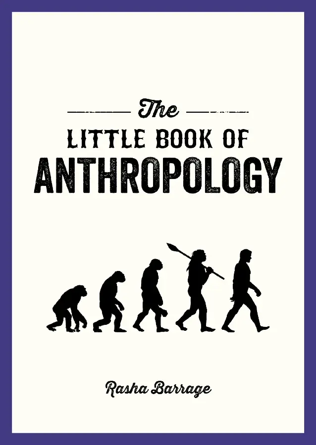 The Little Book of Anthropology