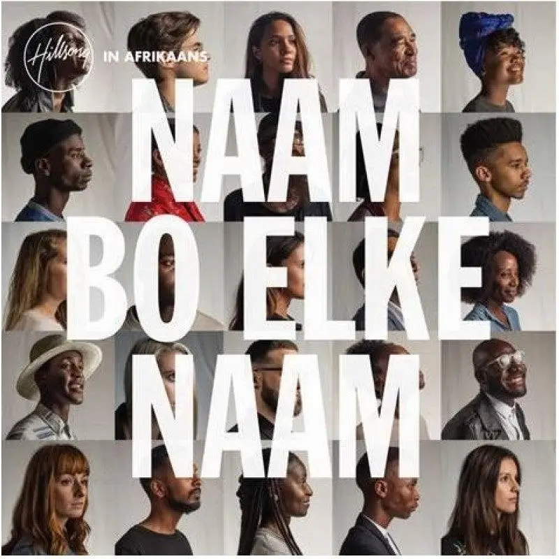 Naam Bo Elke Naam (Hillsong In Afrikaans