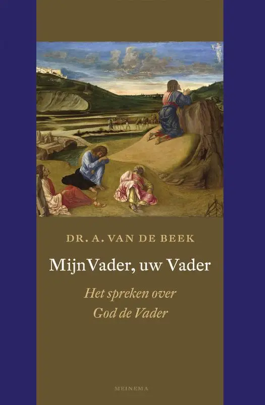 Mijn Vader uw Vader