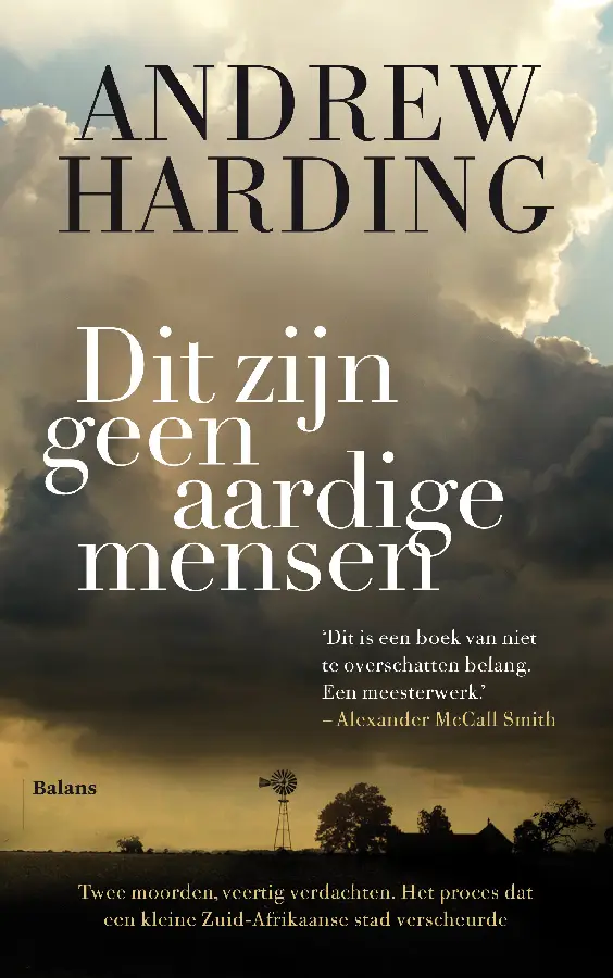 Dit zijn geen aardige mensen
