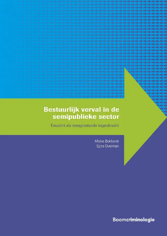 Bestuurlijk verval in de semipublieke sector